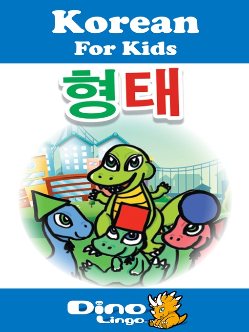 Title details for Korean for kids - Shapes storybook by Dino Lingo - Available